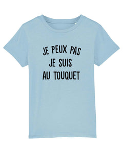 T-shirt enfant je peux pas je suis au Touquet